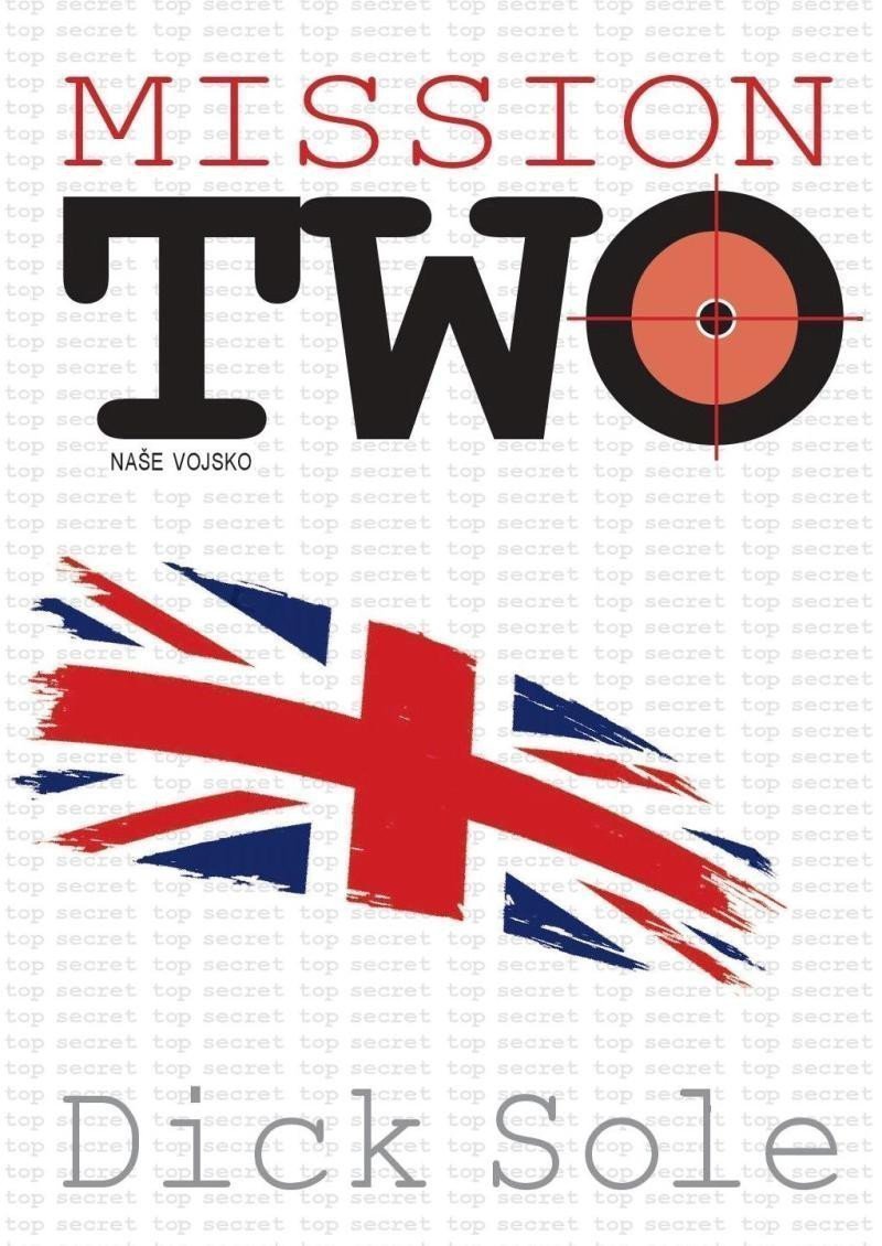 Mission two – Sole Dick