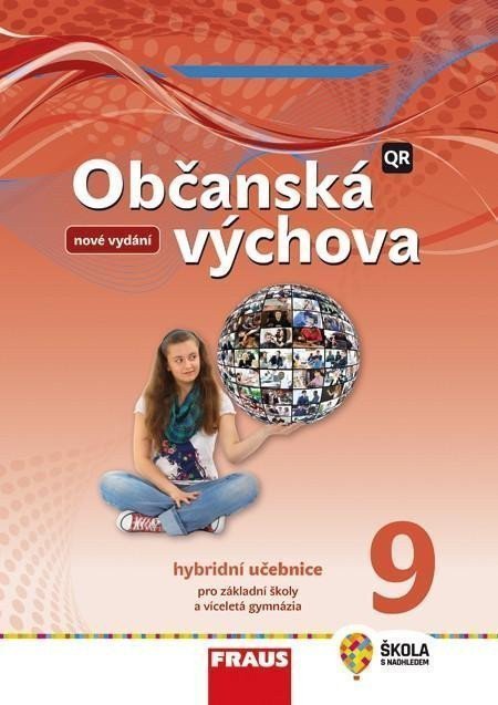 Občanská výchova 7 pro ZŠ a víceletá gymnázia - Hybridní učebnice nová generace – Janošková Dagmar