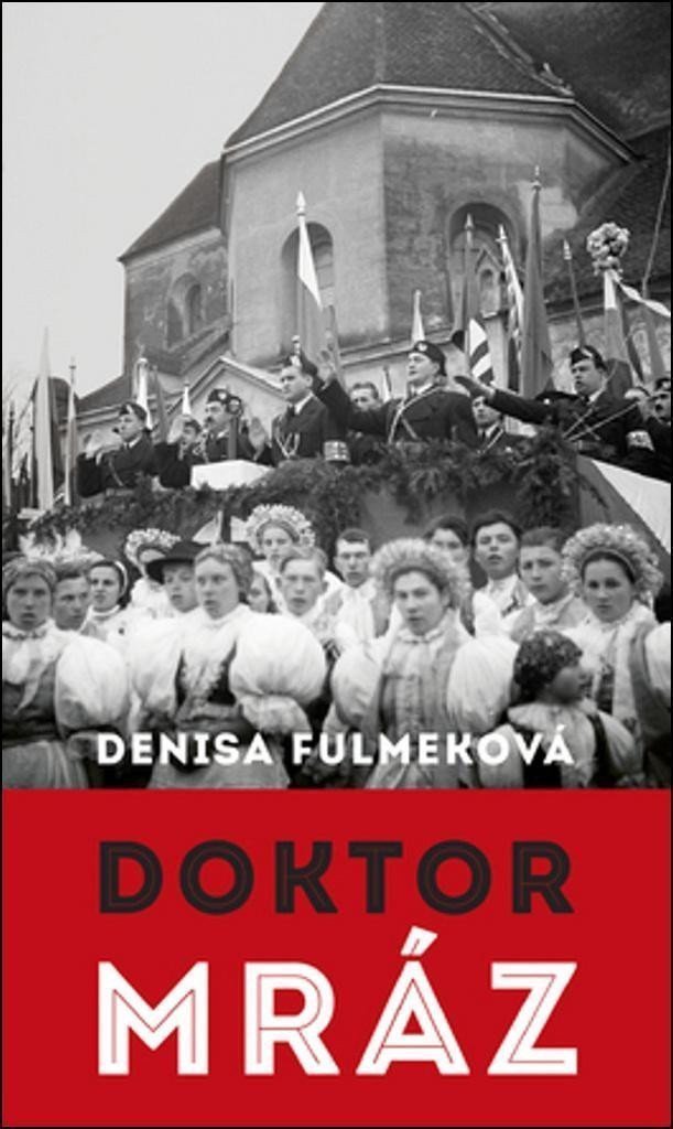 Doktor Mráz slovensky – Fulmeková Denisa