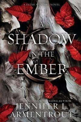 A Shadow in the Ember – Armentrout Jennifer L. (2022)