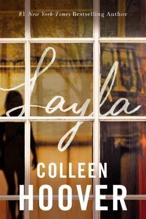 Layla – Hooverová Colleen