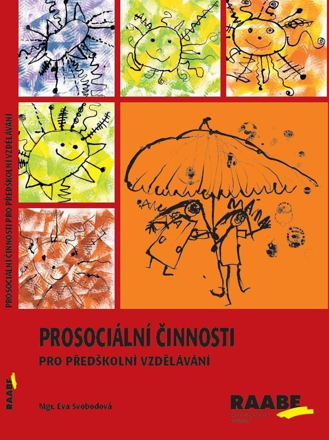 Prosociální činnosti v předškolním vzdělávání – Svobodová Eva