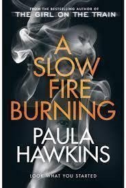 A Slow Fire Burnin – Hawkins Paula (2022)