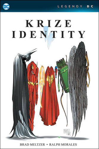 Krize identity Legendy DC – Meltzer Brad