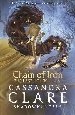 The Last Hours Chain of Iron – Clareová Cassandra