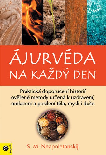 Ájurvéda na každý den – Neapoletanskij S M