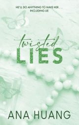 Twisted Lies – Huang Ana