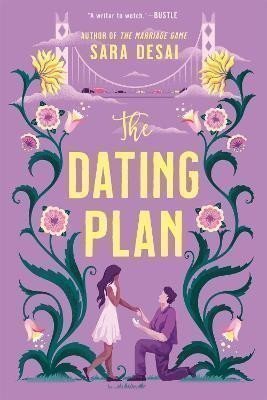 The Dating Plan – Desai Sara