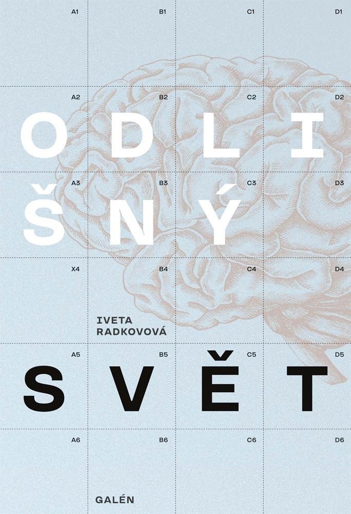 Odlišný svět – Radkovová Iveta