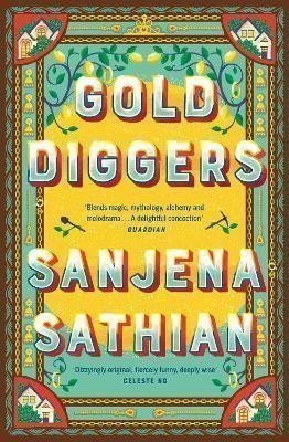 Gold Diggers – Sathian Sanjena