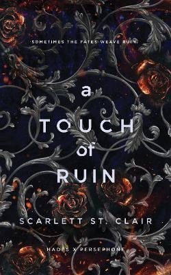 A Touch of Ruin – St Clair Scarlett