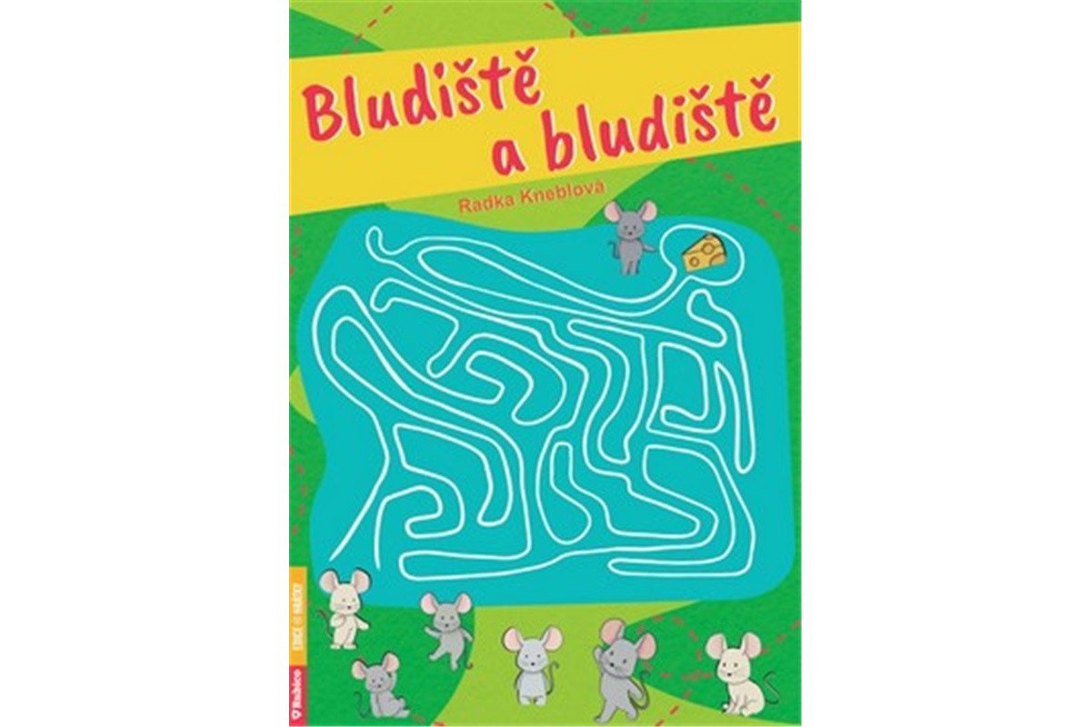 Bludiště a bludiště – Kneblová Radka