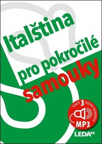 Italština nejen pro pokročilé samouky + mp3 – Hálová Růžena (2022)