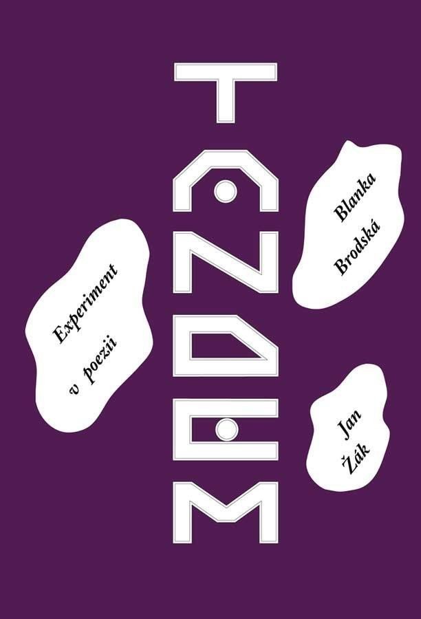 Tandem - Experiment v poezii – Žák Jan