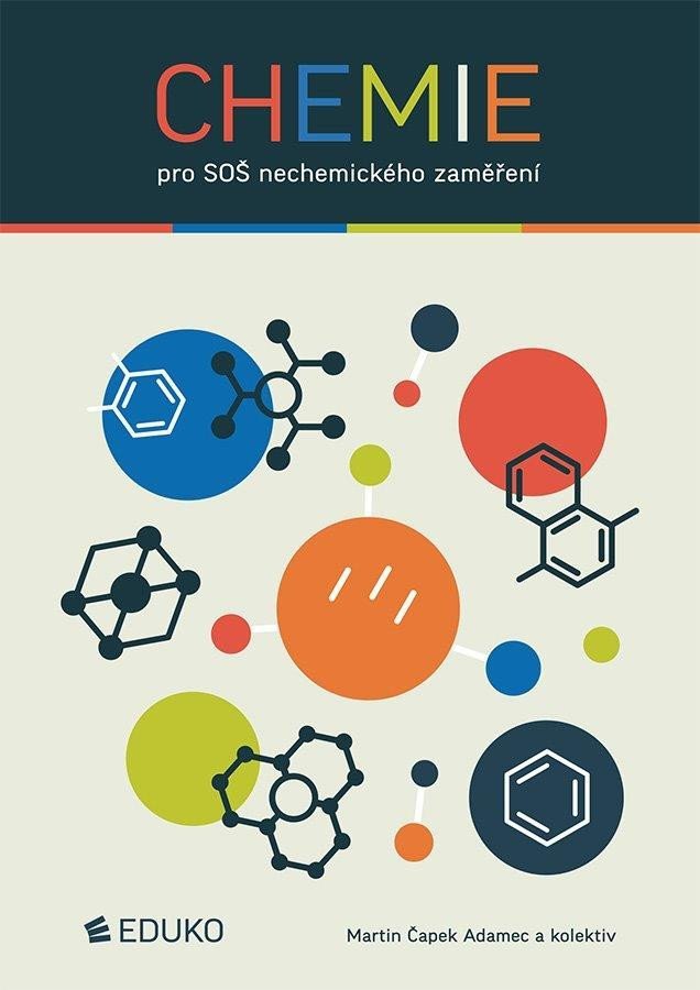 Chemie pro SOŠ nechemického zaměření – Čapek Adamec Martin