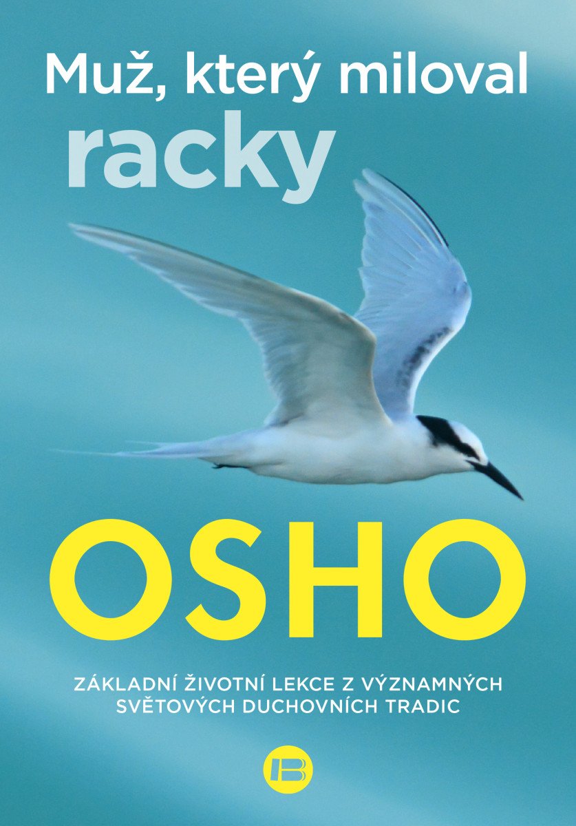 Muž který miloval racky – Osho