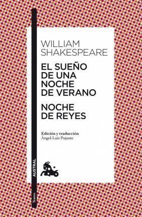 El Sueňo De Una Noche De Verano Noche de Reyes – Shakespeare William