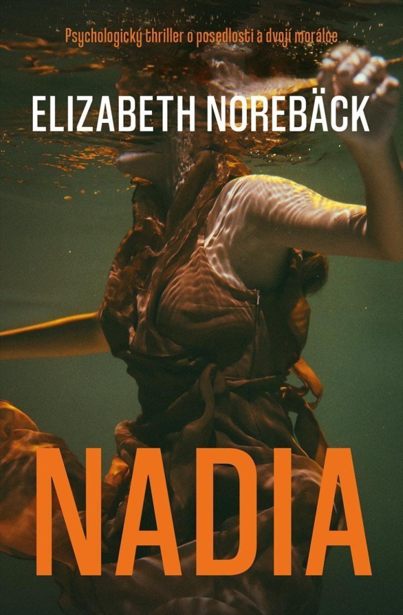 Nadia – Norebäck Elizabeth