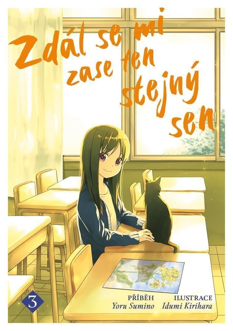 Zdál se mi zase ten stejný sen 3 – Sumino Yoru