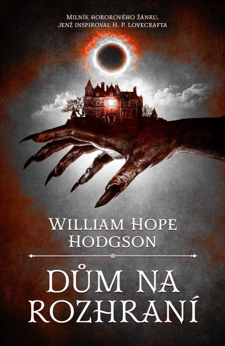 Dům na rozhraní – Hodgson William Hope