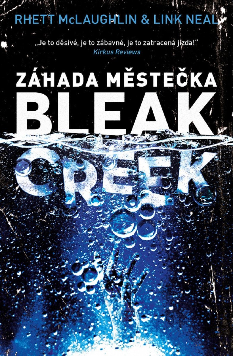 Záhada městečka Bleak Creek – McLaughlin Rhett Neal Link