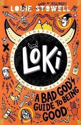 Loki A Bad Gods Guide to Being Good – Stowell Louie