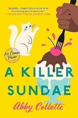 A Killer Sundae – Collette Abby