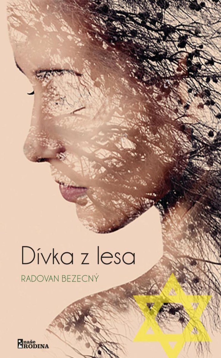 Dívka z lesa – Bezecný Radovan
