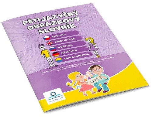 Pětijazyčný obrázkový slovník – group of authors