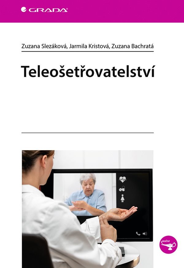 Teleošetřovatelství – Slezáková Zuzana
