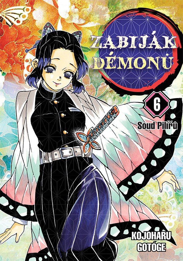 Zabiják démonů 6 - Soud Pilířů – Gotóge Kojoharu