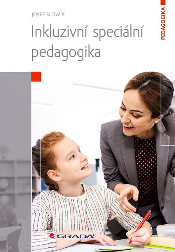 Inkluzivní speciální pedagogika – Slowík Josef