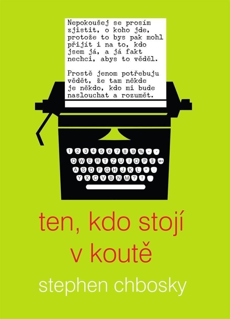 Ten kdo stojí v koutě – Chbosky Stephen