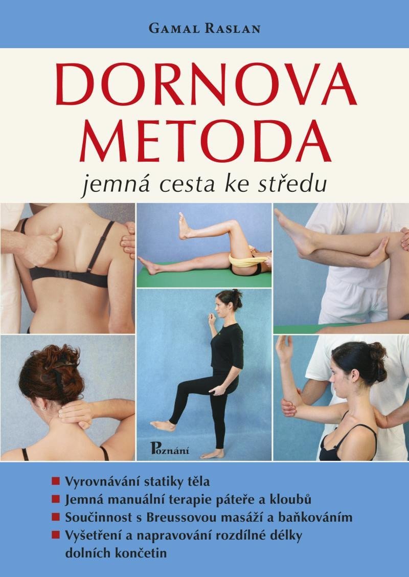 Dornova metoda - Jemná cesta ke středu – Raslan Gamal