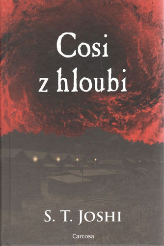 Cosi z hloubi – Joshi S T