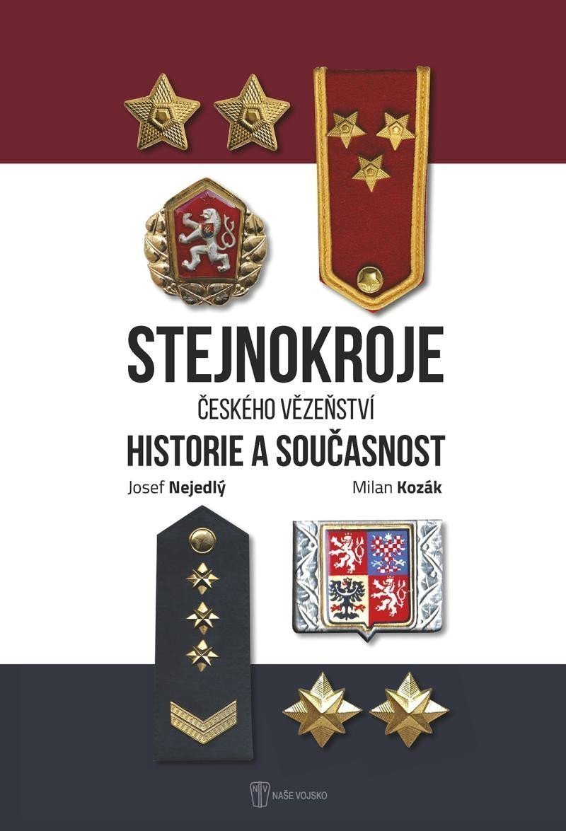 Stejnokroje Vězeňské služby České republiky historie a současnost – Kozák Milan