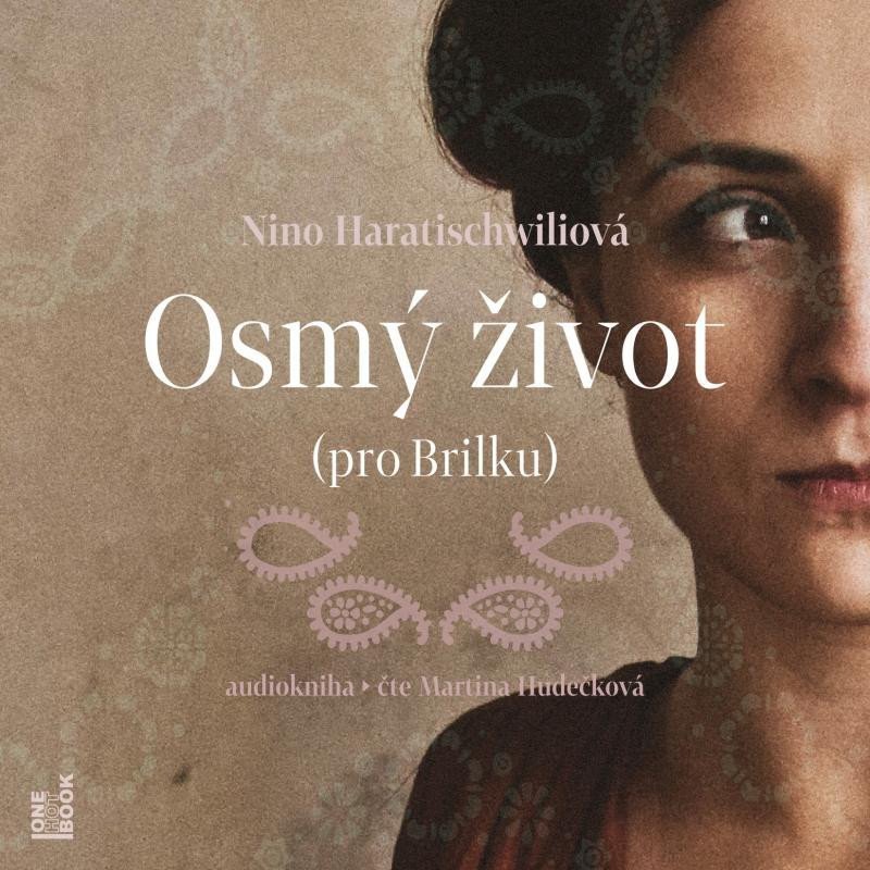 Osmý život pro Brilku - 4 CDmp3 Čte Martina Hudečková