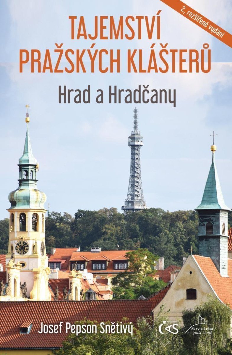 Tajemství pražských klášterů - Hrad a Hradčany – Snětivý Josef Pepson