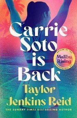 Carrie Soto Is Back – Jenkins Reidová Taylor