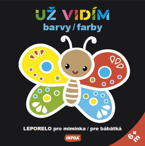 Už vidím barvy - leporelo pro miminka farby - leporelo pre bábätká