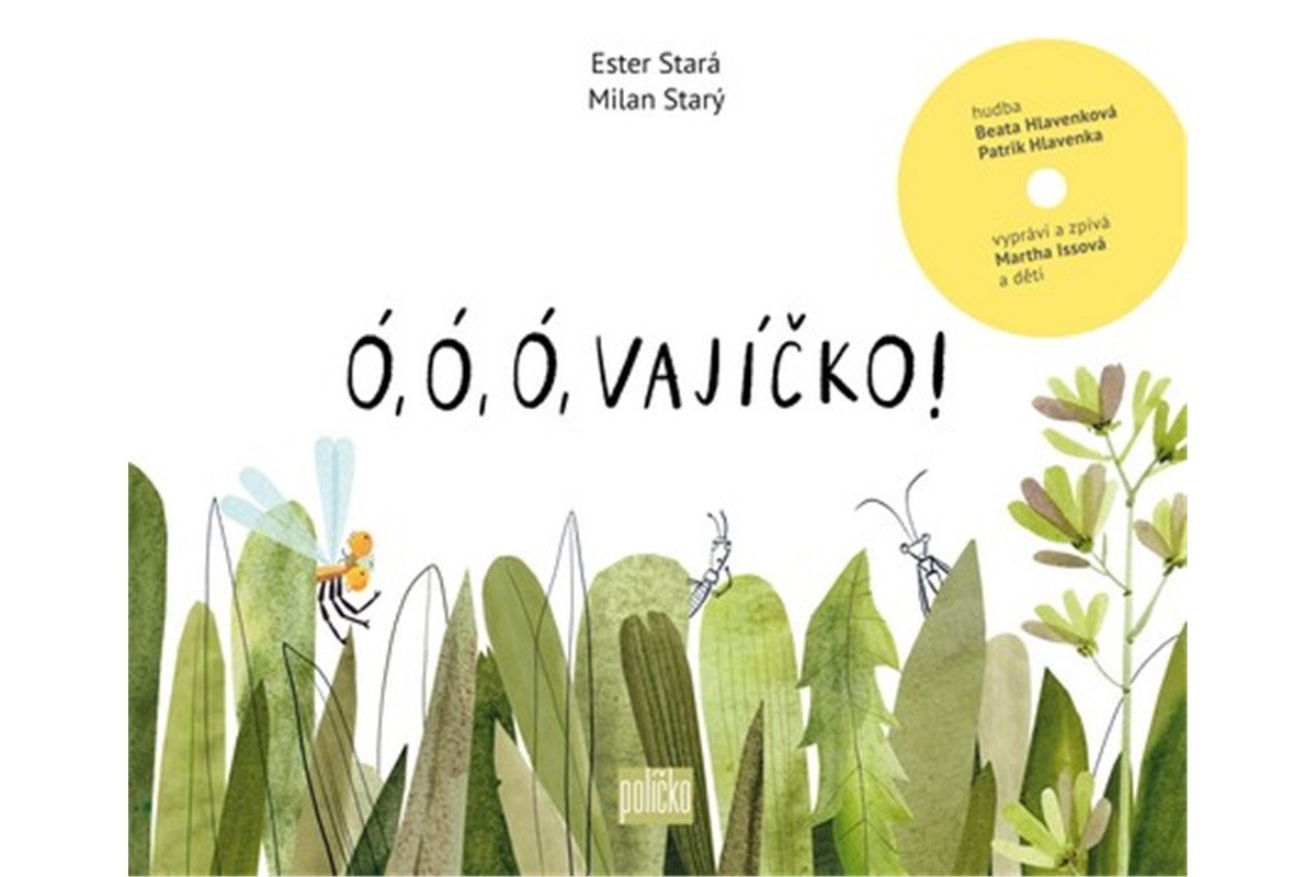 Ó ó ó vajíčko – Stará Ester