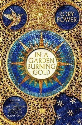 In A Garden Burning Gold – Power Rory