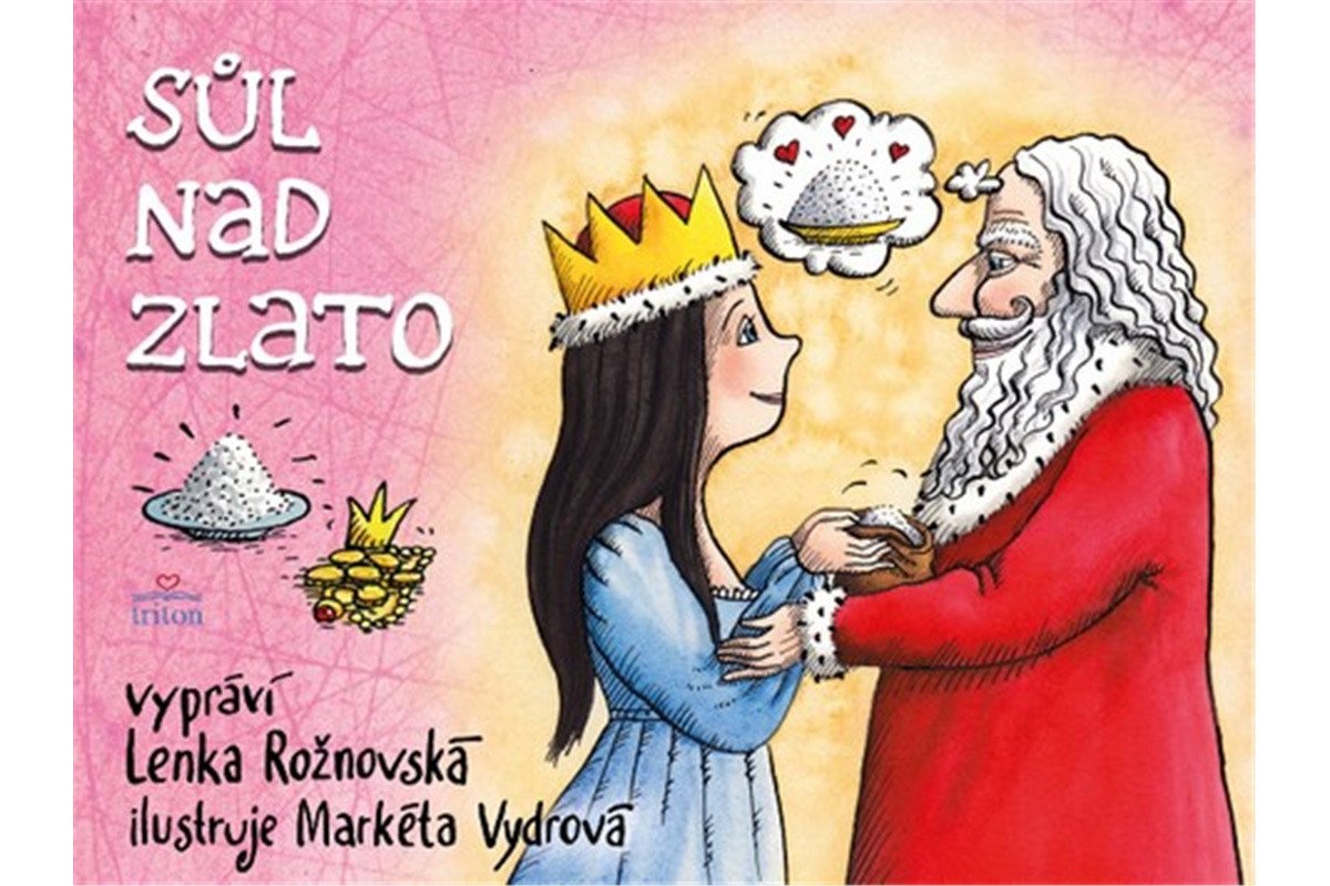 Sůl nad zlato – Rožnovská Lenka