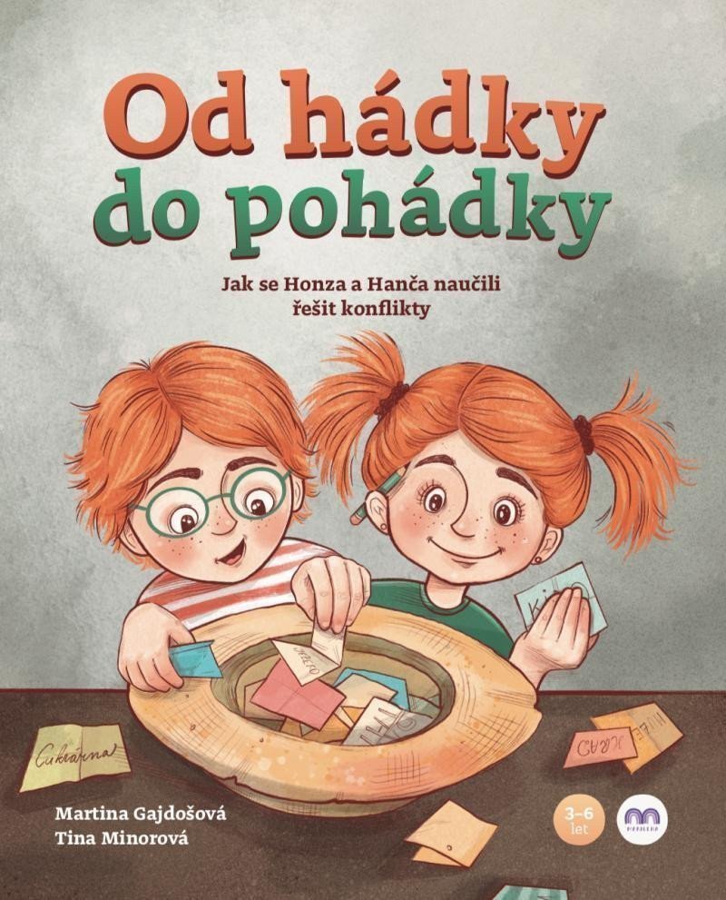 Od hádky do pohádky - Jak se Honza a Hanča naučili řešit konflikty – Gajdošová Martina