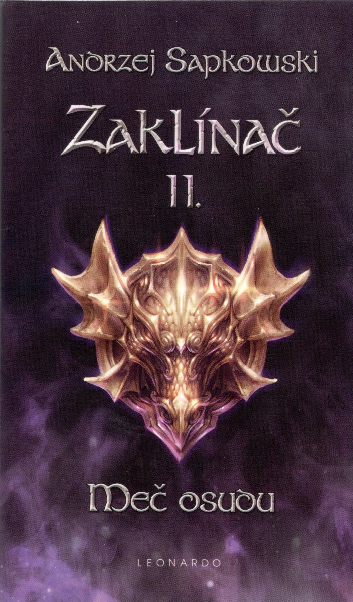 Zaklínač II - Meč osudu – Sapkowski Andrzej