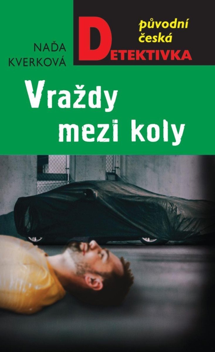 Vraždy mezi koly – Kverková Naďa