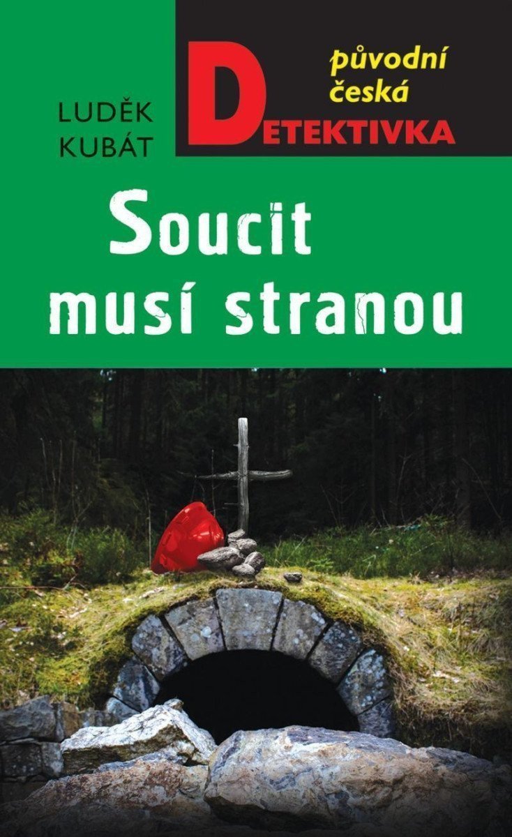 Soucit musí stranou – Kubát Luděk