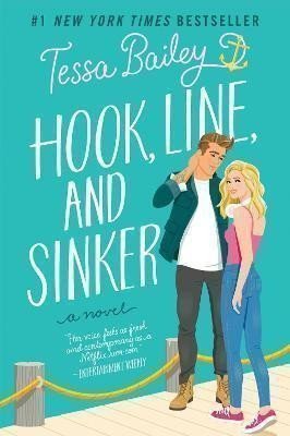 Hook Line and Sinker A Novel – Bailey Tessa