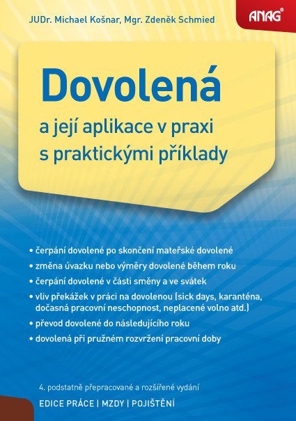 Dovolená a její aplikace v praxi s praktickými příklady – Schmied Zdeněk