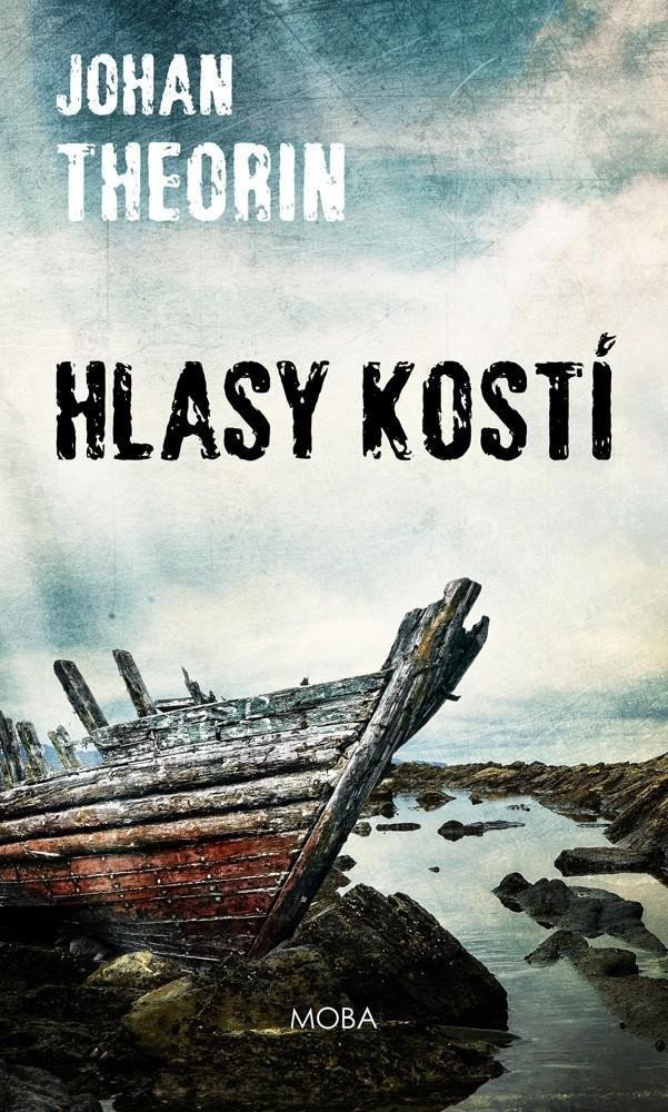 Hlasy kostí – Theorin Johan